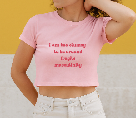 Fragile Masculinity - Crop Top